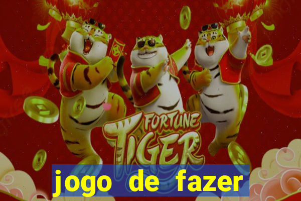 jogo de fazer dinheiro falso